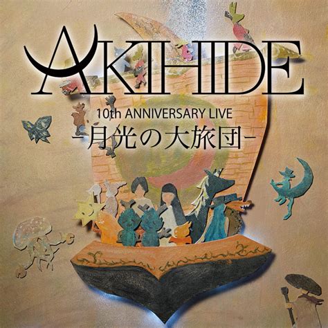 apkihihe|AKIHIDE 10TH ANNIVERSARY.